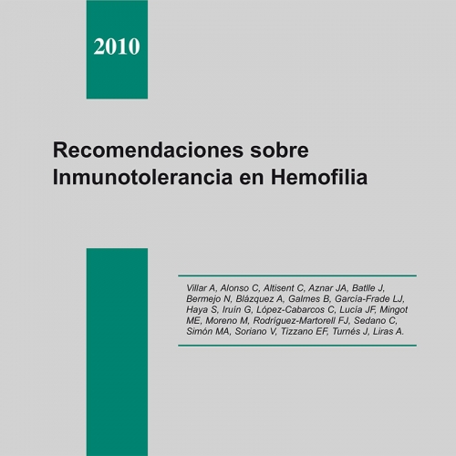 Recomendaciones sobre Inmunotolerancia en Hemofilia